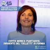 Il Celletti di Formia, Intervista a Monica Piantadosi