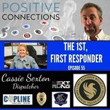 The 1st, First-Responder: Cassie Sexton, Dispatcher