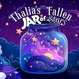 Best Bedtime Stories For Kids I Thalia_s Jar Of Fallen Stars _ Stories to Help Kids Sleep Better