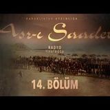 14. Bölüm   Asr-ı Saadet Radyo Tiyatrosu - Üç Soru