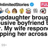 My stepdaughter brought her abusive boyfriend to dinner. [FULL STORY
