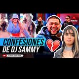 DJ SAMMY DICE QUE TIENE LA ROSS MARIA DE ESPECIAL QUE NO TIENE SUS EX PAREJAS (EL HOMBRE ENAMORADO)