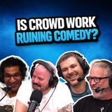 Is Crowd Work Ruining Stand-Up Comedy?