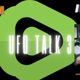 #173- UFO TALK 3- (LIVE AUDIO)