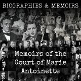 31 - Memoirs of the Court of Marie Antoinette by Henriette Campan