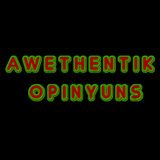 Awethentik Opinyuns Season 3 Episode 8