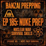 BP92726185 Episode #185 Nuke Prep - Fuel - Baltics - Coming War