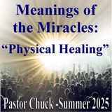 Lesson 7: "Physical Healing -The Dumb" (August 10, 2025)