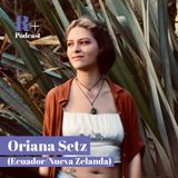 Entrevista Oriana Setz (Ecuador/Nueva Zelanda)