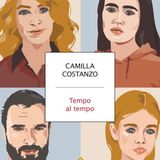 Camilla Costanzo "Tempo al tempo"