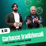 Ep. 43 | La linea tradizionale di cartucce B&P
