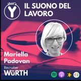 "Il Suono del Lavoro" con Mariella Padovan WüRTH
