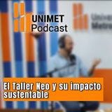 Ep.63 - Miércoles de ruta sostenible - El taller NEO y su impacto sustentable con Gabriel Santana