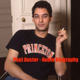 Paul Auster - Audio Biography