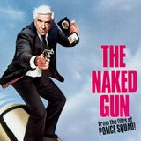 Have You Seen: The Naked Gun (1988)