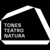 Maddalena Calderoni "Tones Teatro Natura"