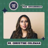 You Don't Have to Do This Alone with Dr. Christine Coleman