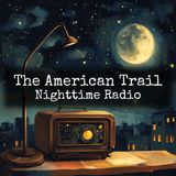 The American Trail - The Rich Desert