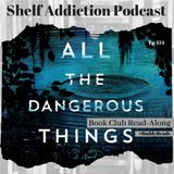 #BuddyReads Review of All the Dangerous Things | Book Chat