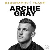 Archie Gray Biography Flash: The Dynasty Begins