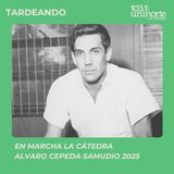 En marcha la Cátedra Alvaro Cepeda Samudio 2025