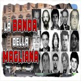 Mafia - Storie e cronache della Banda della Magliana