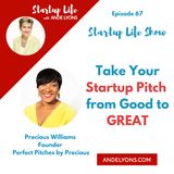 Take Your Startup Pitch  from Good to GREAT