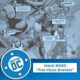 Issue #243 - “The Vega System”