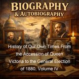 History of Our Own Times From the Accession of Queen Victoria to the General Election of 1880 Volume IV - Justin McCarthy - Part 2