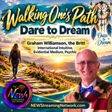 Walking One’s Path – Join host Graham Williamson