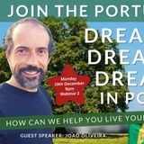 Dream Home, Dream Land, Dream Life In Portugal with João Oliveira of Mushmore