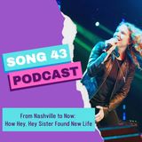 From Nashville to Now: How Hey, Hey Sister Found New Life