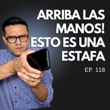 Ep. 118 - ¡Cuidado! Las 5 Estafas de Inversión Más Peligrosas de TikTok
