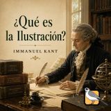 ¿Qué es la Ilustración? - Audiolibro completo (Immanuel Kant)