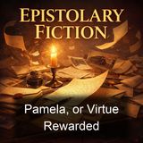 Pamela or Virtue Rewarded - Samuel Richardson - Part 3
