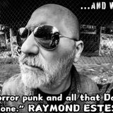 Casualties Of Circumstance With RAYMOND ESTES From ...AND WE ALL DIE