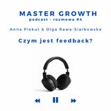 Master Growth #1.4 - Czym jest feedback?