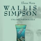 SE4: Ep11. La verità su Wallis Simpson secondo lei