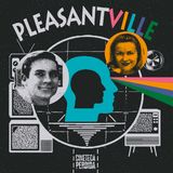 124 | "Pleasantville" de Gary Ross