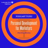 Personal Development for Marketers | Lakeisha McKnight