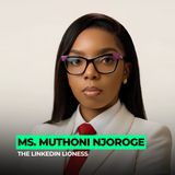 Roaring With Audacity: Building a Personal Brand Before You Feel Ready | 175: Ms. Muthoni Njoroge