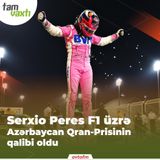Serxio Peres F1 üzrə Azərbaycan Qran-Prisinin qalibi oldu | Tam vaxtı #13