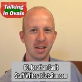 60. Jonathan Gault, Staff Writer for LetsRun.com