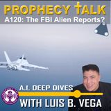A120: ALIEN FBI REPORTS AND WARNINGS