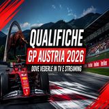 Qualifiche GP Austria 2026_ dove vederle in TV e streaming