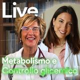 Metabolismo e controllo glicemico