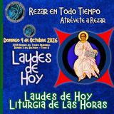LAUDES DE HOY DOMINGO 4 DE OCTUBRE 2026. CAMINO NEOCATECUMENAL. LITURGIA DE LAS HORAS.