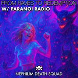 149: From Raves to Redemption w/ Paranoi Radio