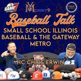 Baseball Talk | Small School IL Baseball and the Gateway Metro | YBMcast