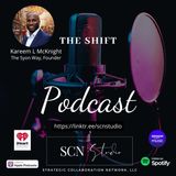 9.15 - The Syon Way Kareem L McKnight - the SHIFT